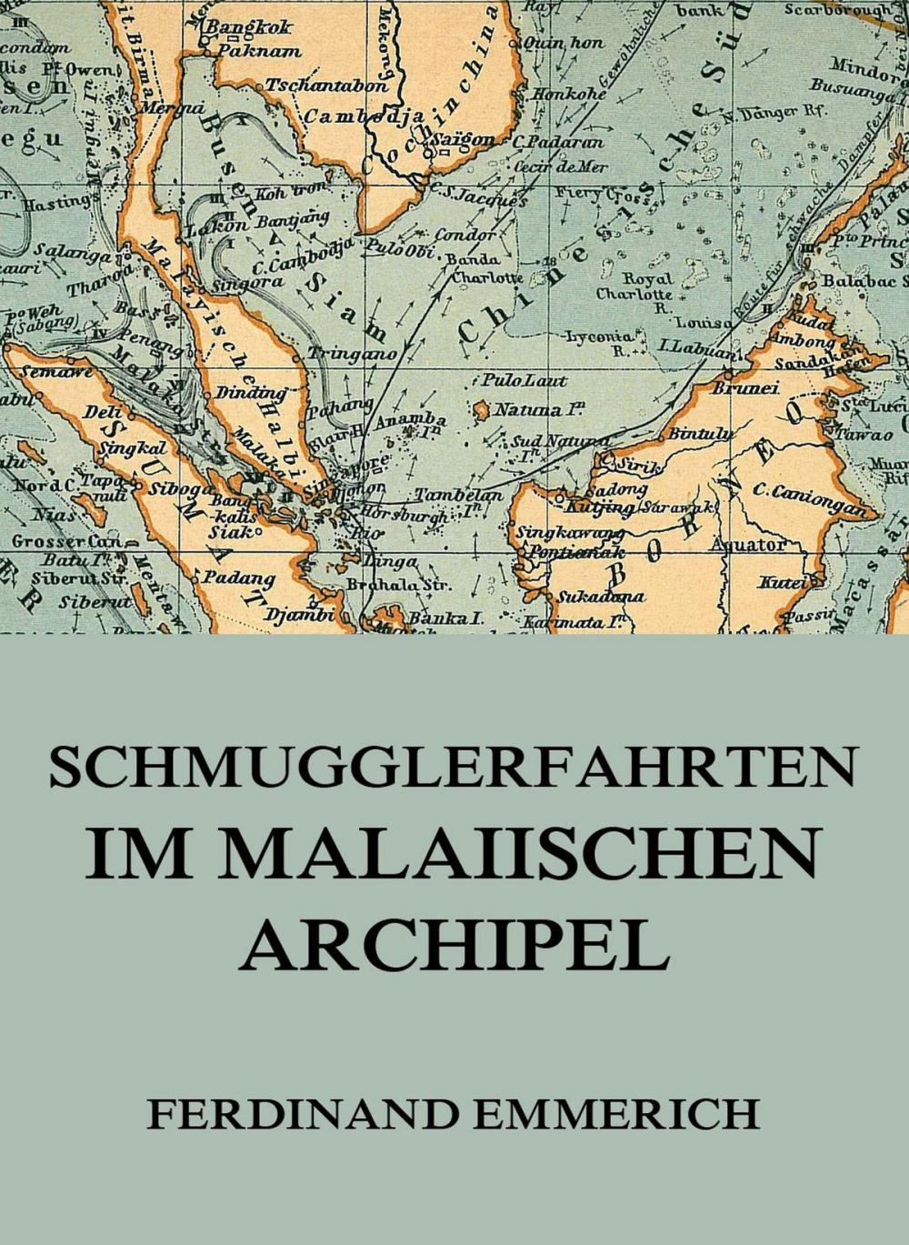 Big bigCover of Schmugglerfahrten im malaiischen Archipel