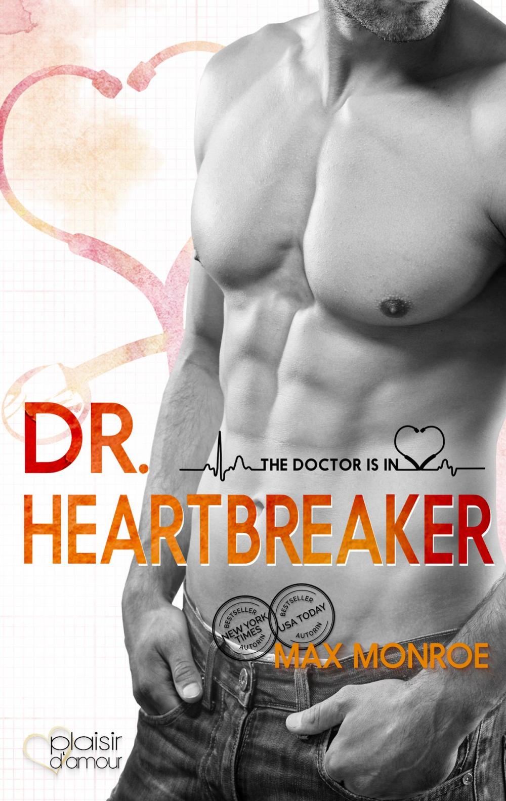 Big bigCover of The Doctor Is In!: Dr. Heartbreaker