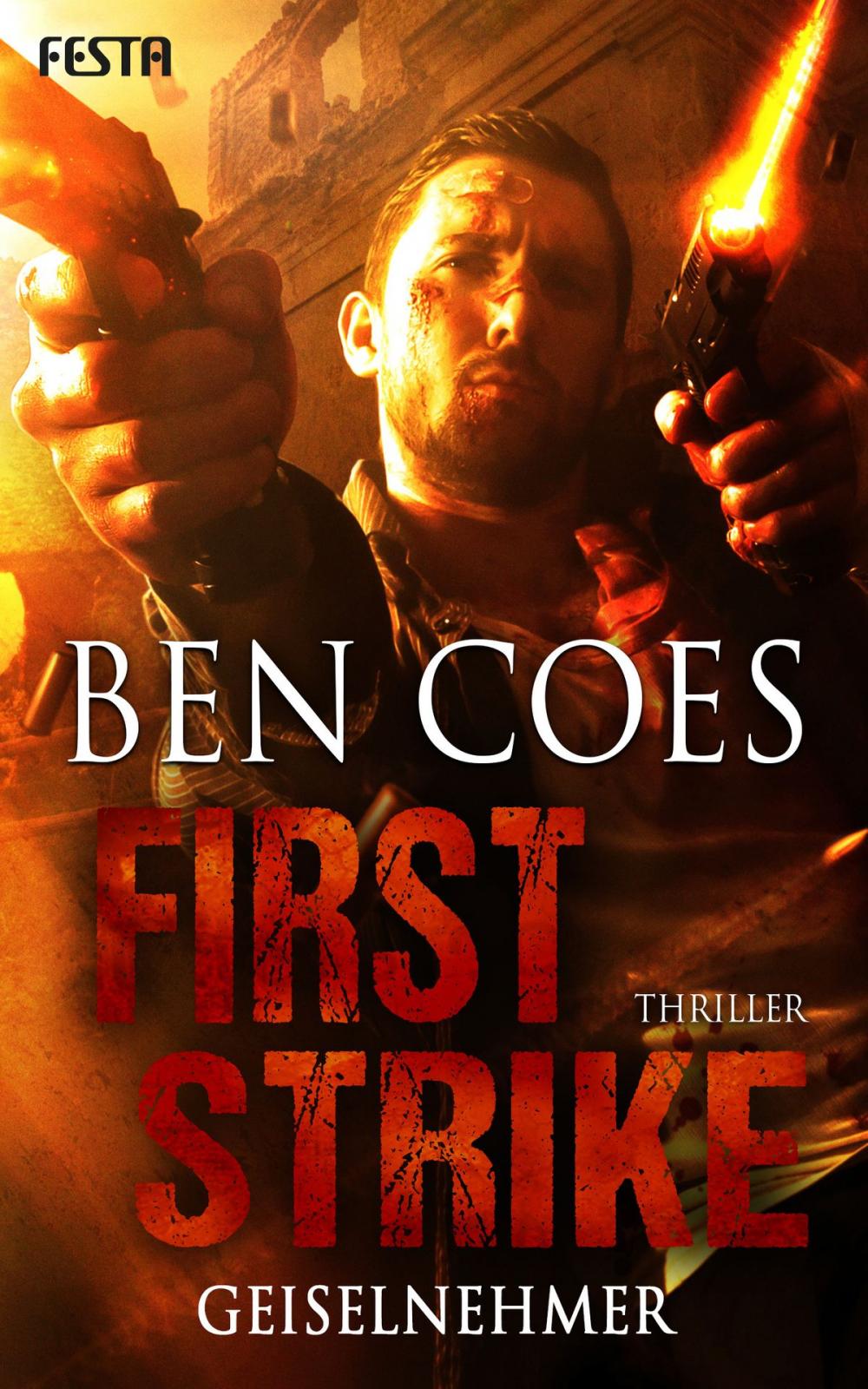 Big bigCover of First Strike - Geiselnehmer