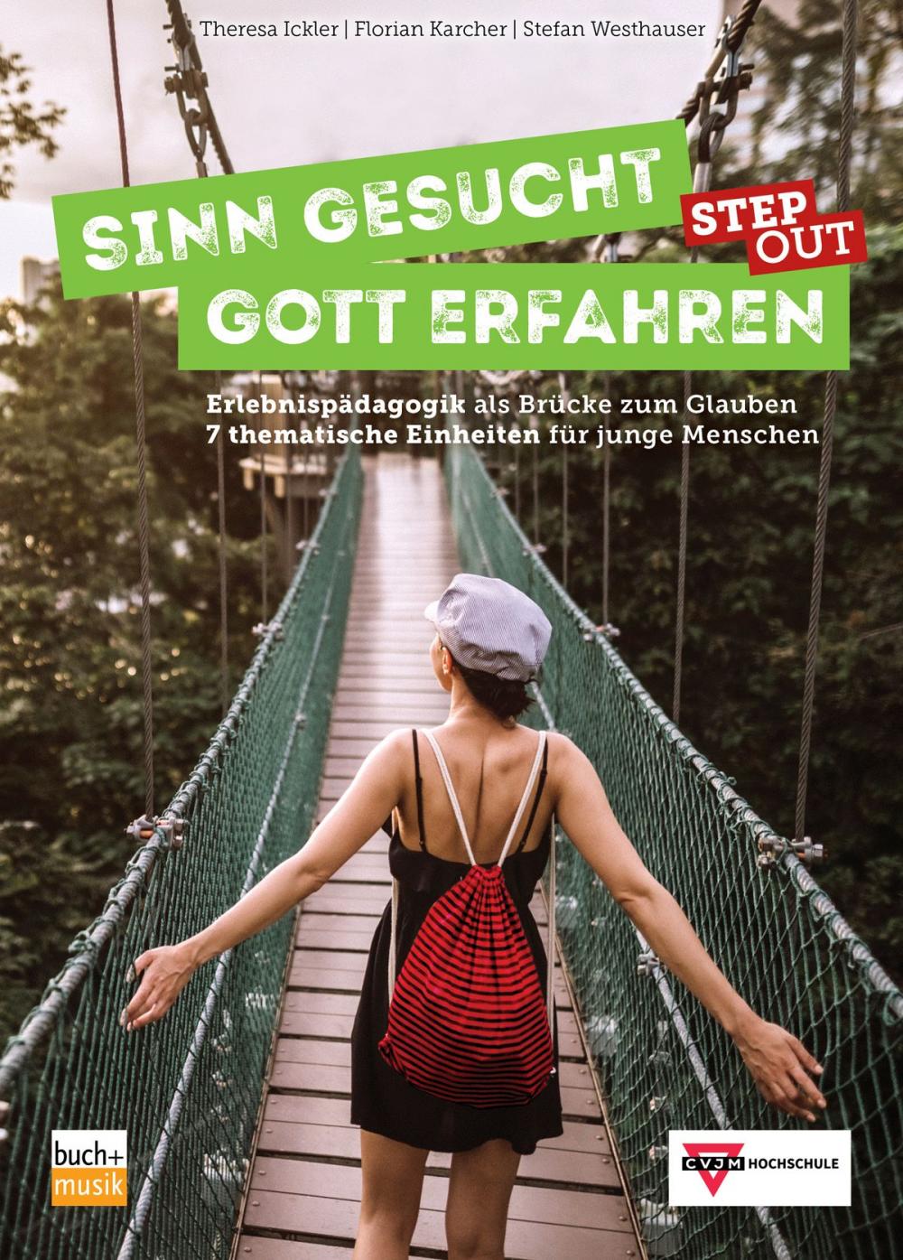 Big bigCover of Sinn gesucht - Gott erfahren STEP OUT