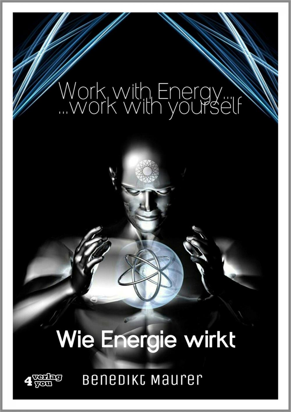 Big bigCover of Work with Energy …work with yourself