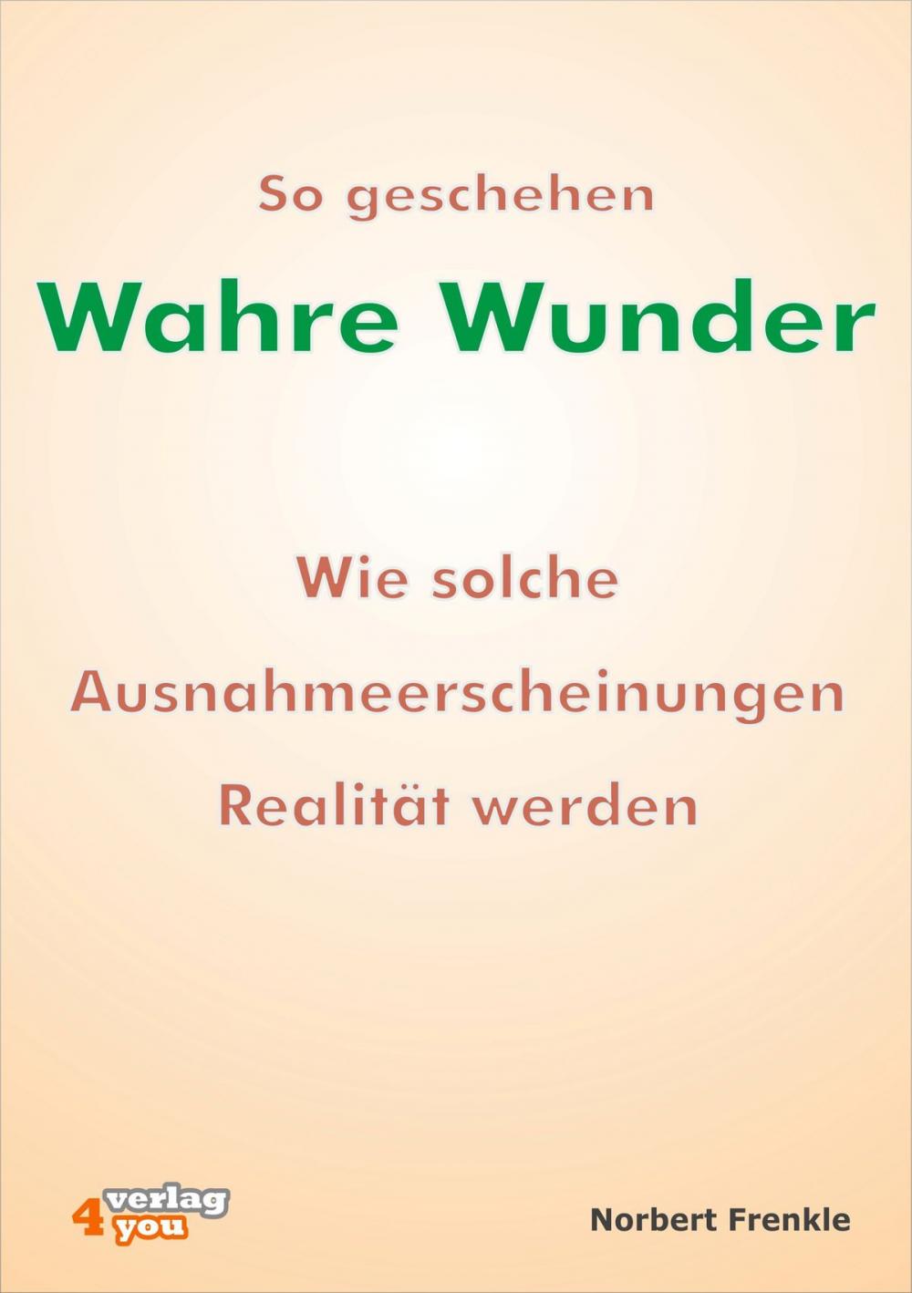 Big bigCover of So geschehen wahre Wunder