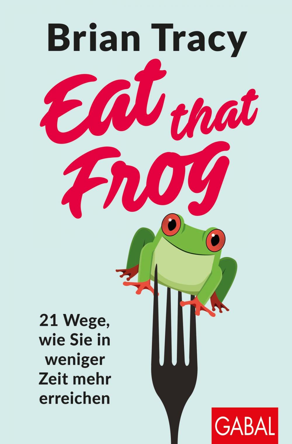 Big bigCover of Eat that Frog