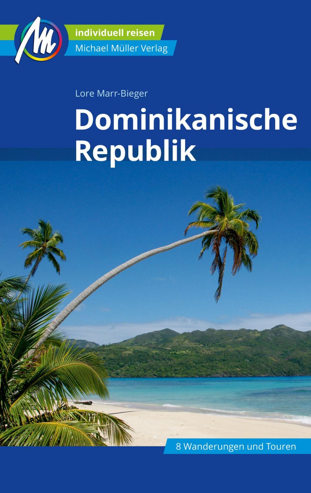 Big bigCover of Dominikanische Republik Reiseführer Michael Müller Verlag