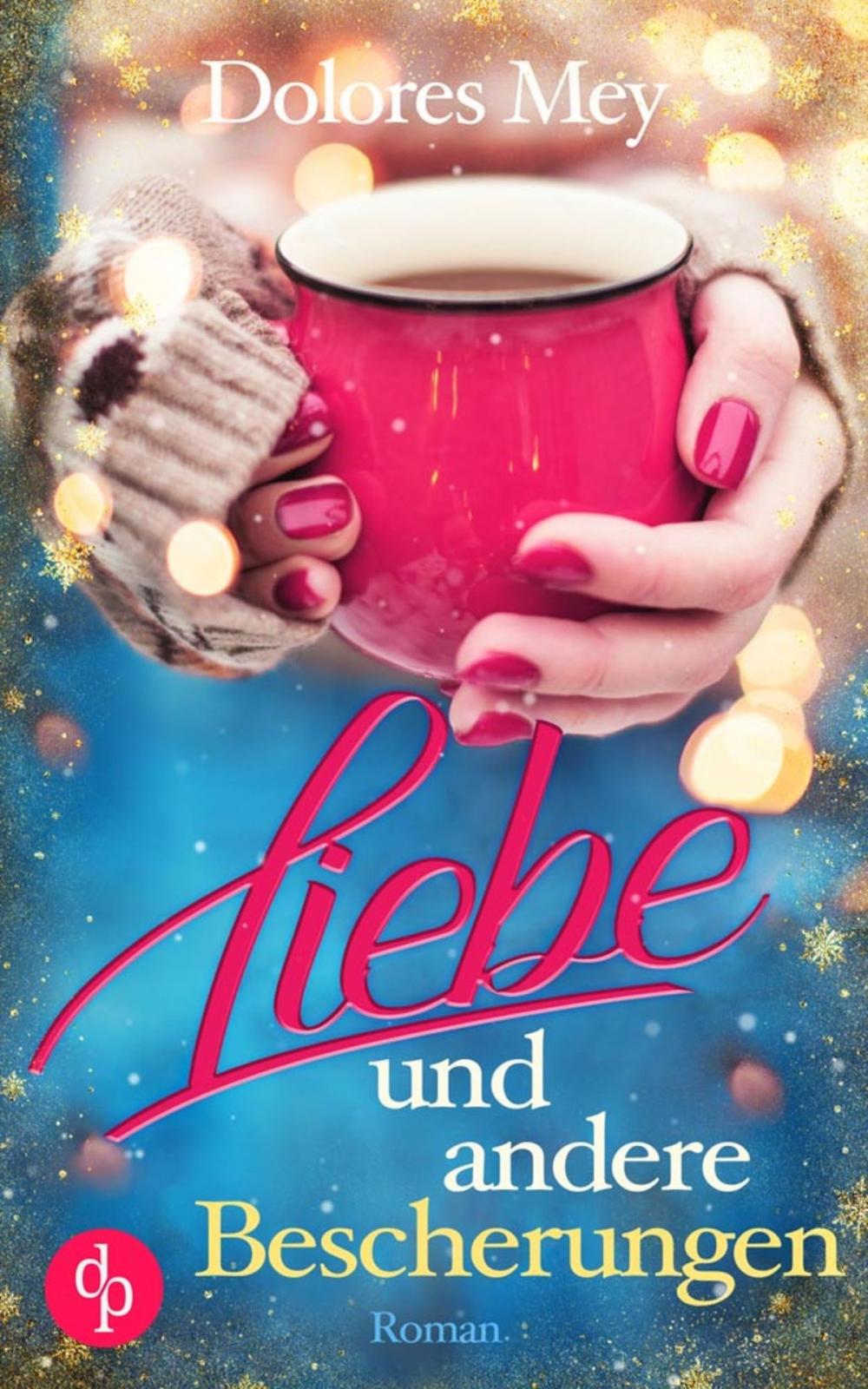 Big bigCover of Liebe und andere Bescherungen (Liebe)