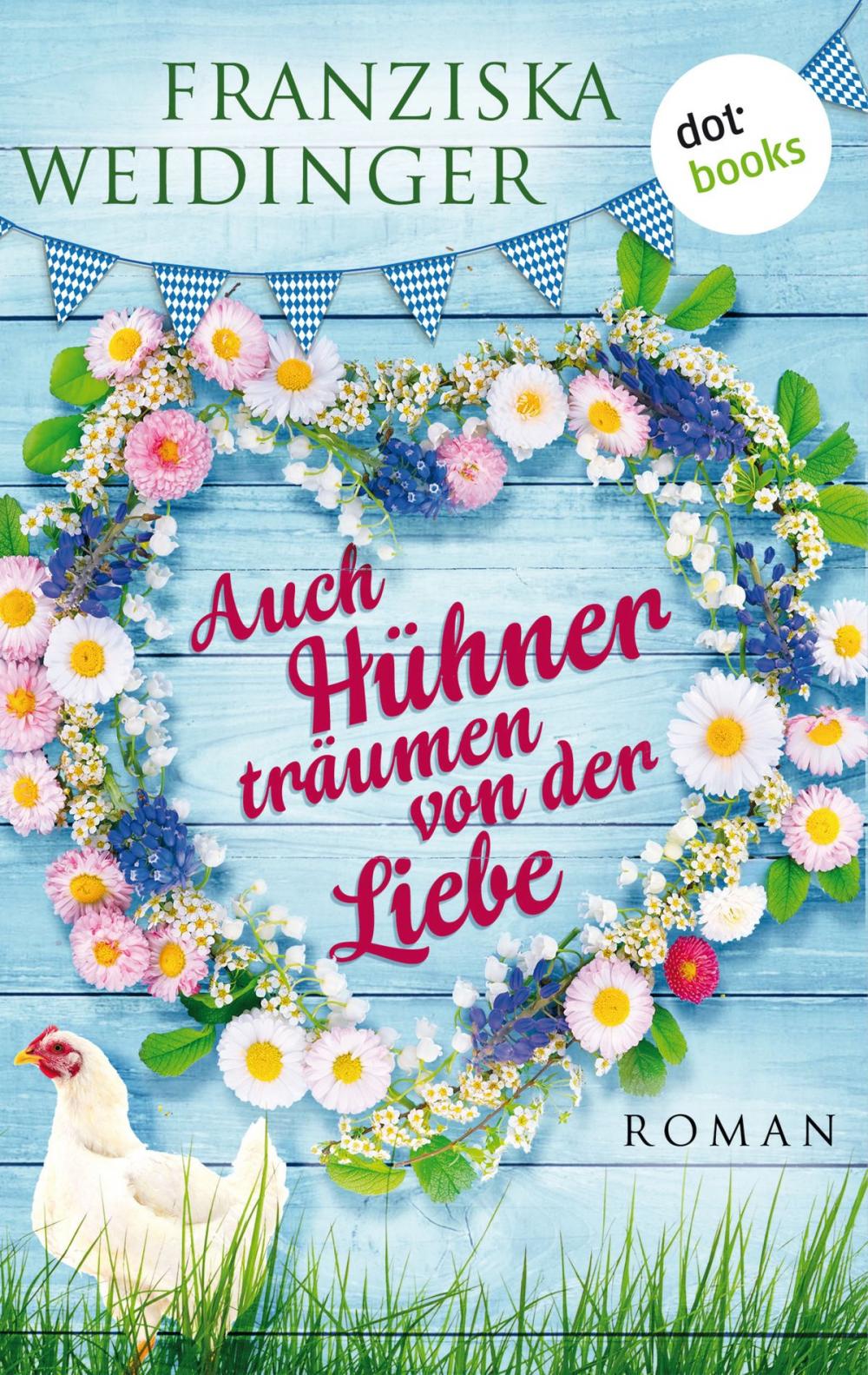 Big bigCover of Auch Hühner träumen von der Liebe