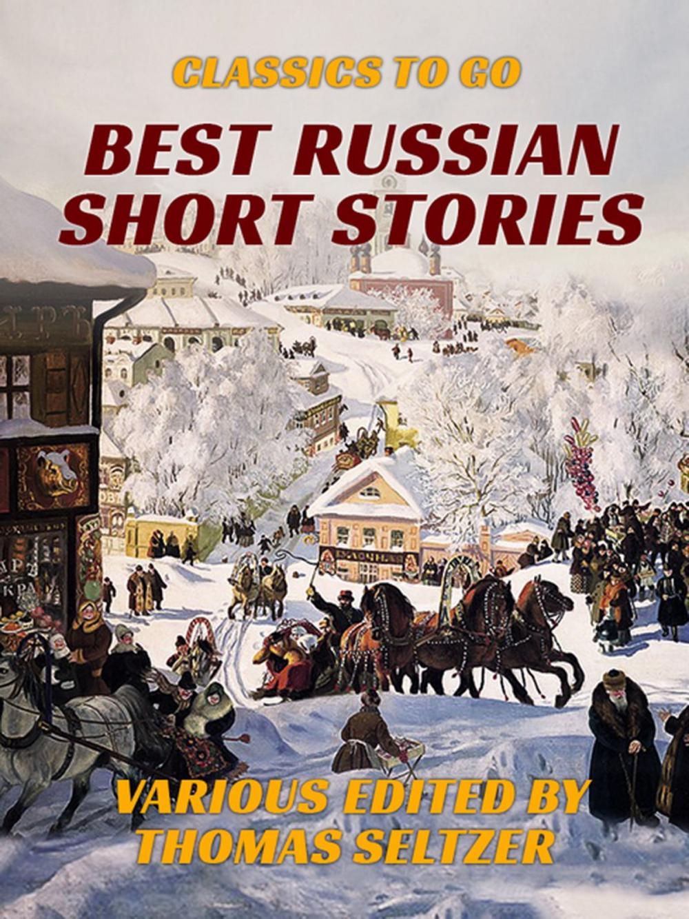 Big bigCover of Best Russian Short Stories