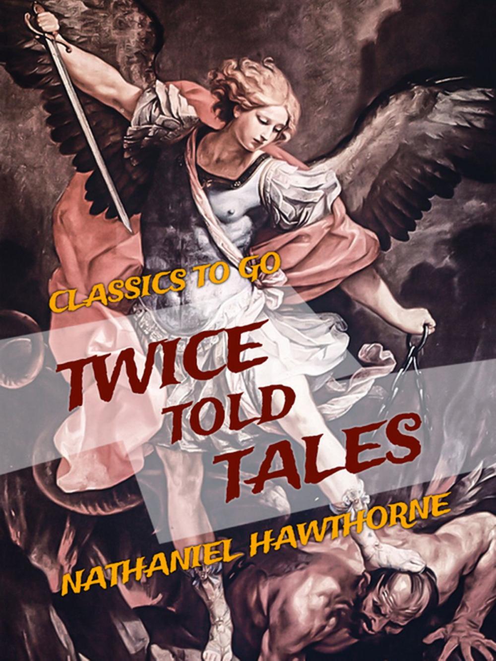 Big bigCover of Twice Told Tales