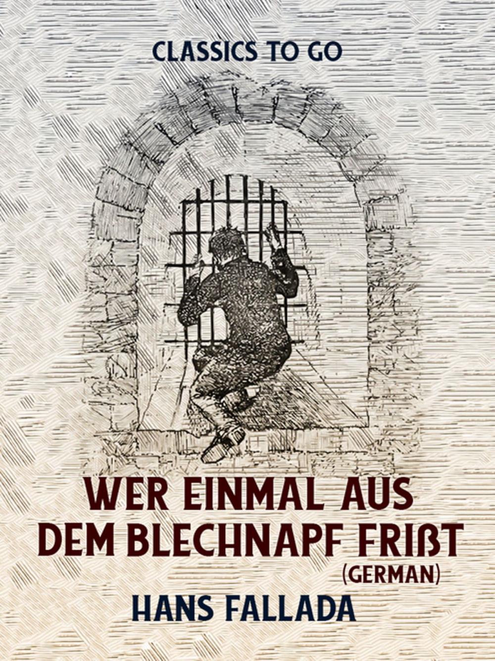 Big bigCover of Wer einmal aus dem Blechnapf frißt (German)