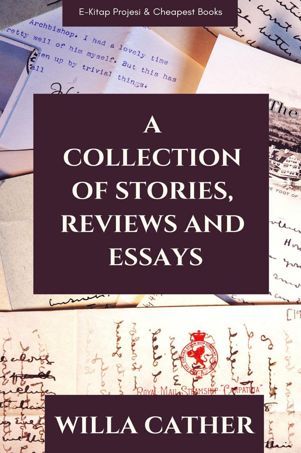 Big bigCover of A Collection of Stories, Reviews and Essays