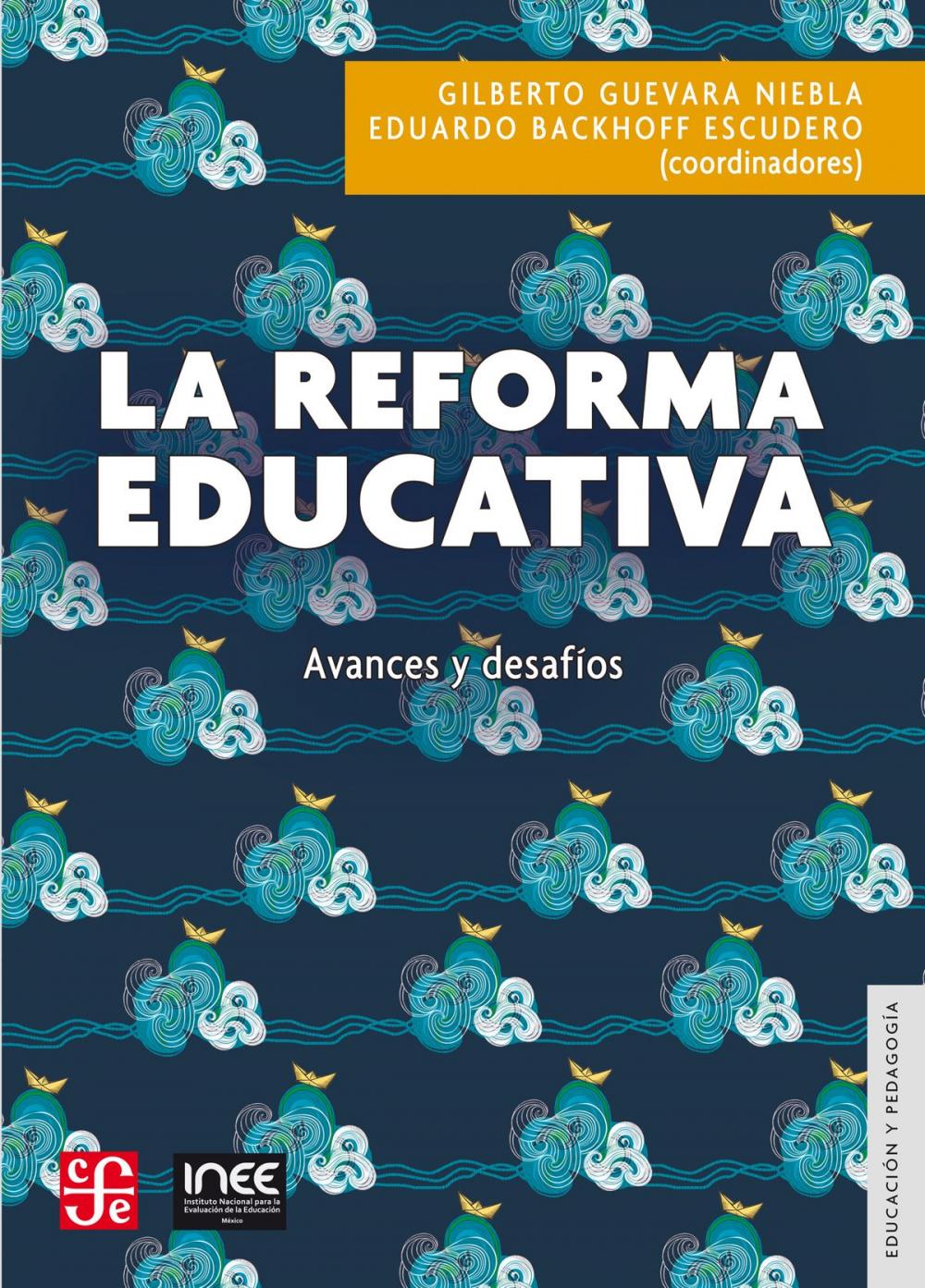 Big bigCover of La Reforma Educativa