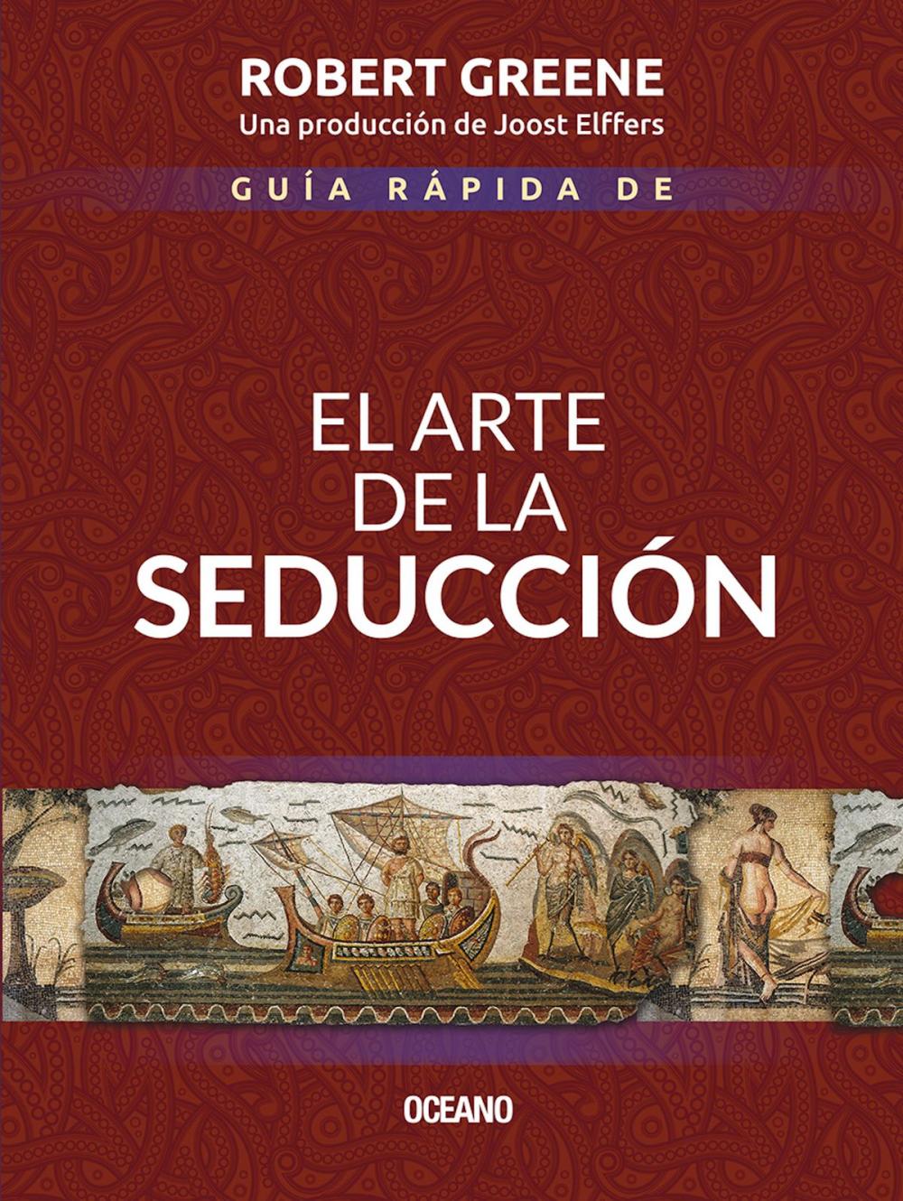 Big bigCover of Guía rápida de El arte de la seducción