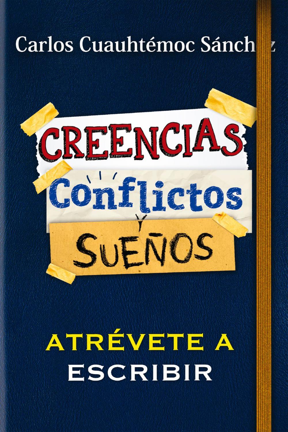 Big bigCover of Conflictos, creencias y sueños