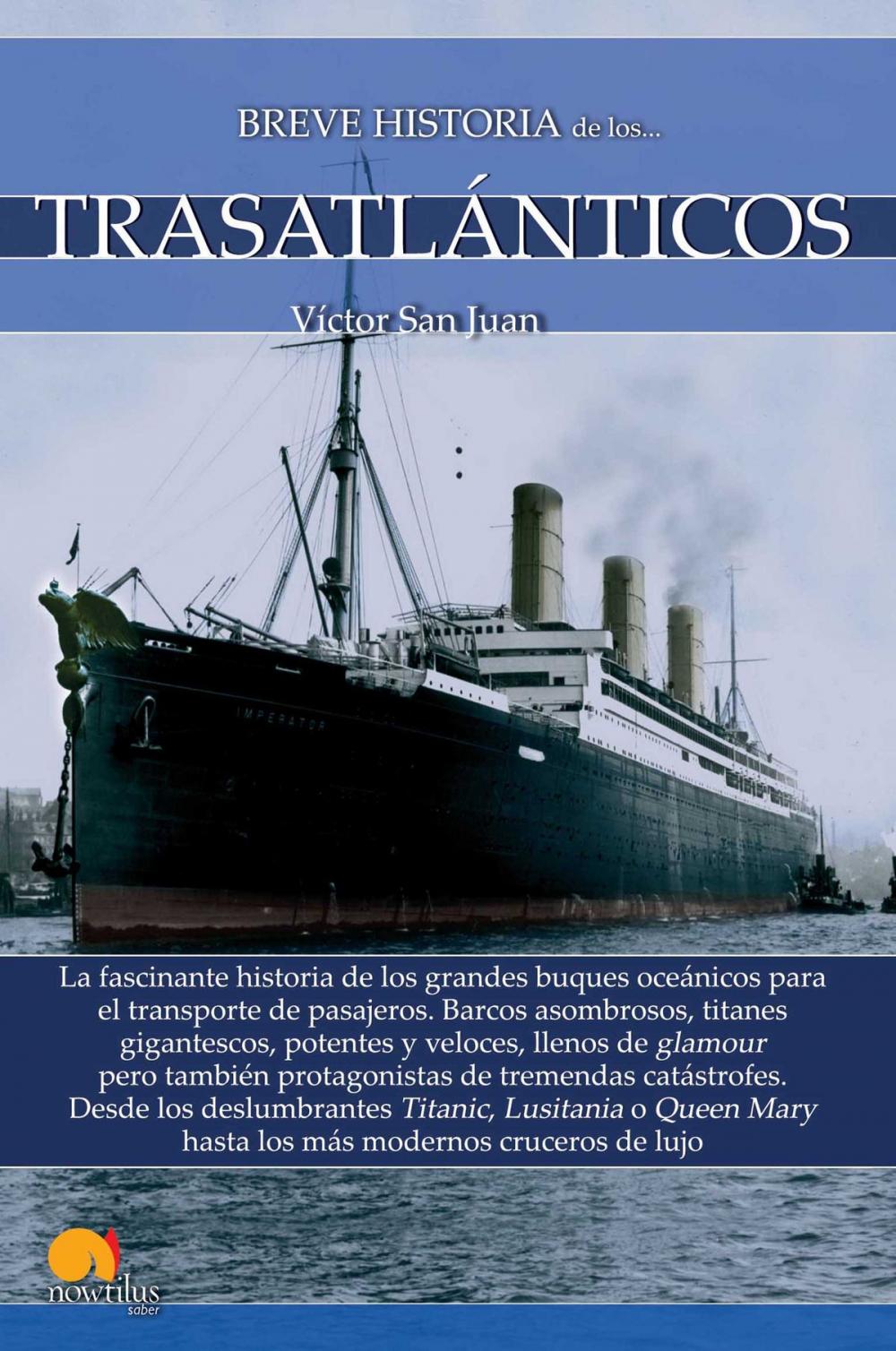 Big bigCover of Breve historia de los trasatlánticos