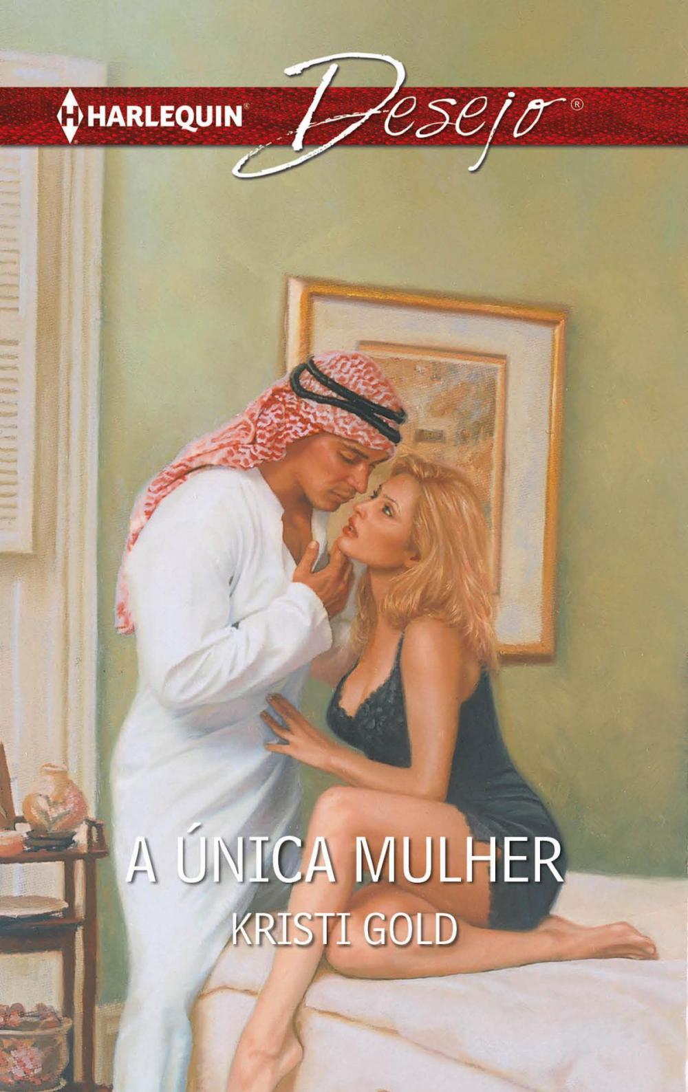 Big bigCover of A única mulher