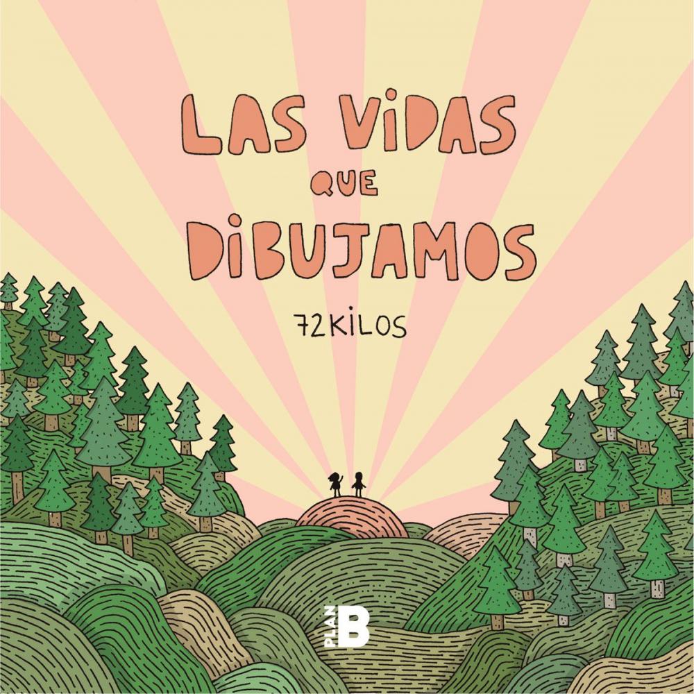 Big bigCover of Las vidas que dibujamos