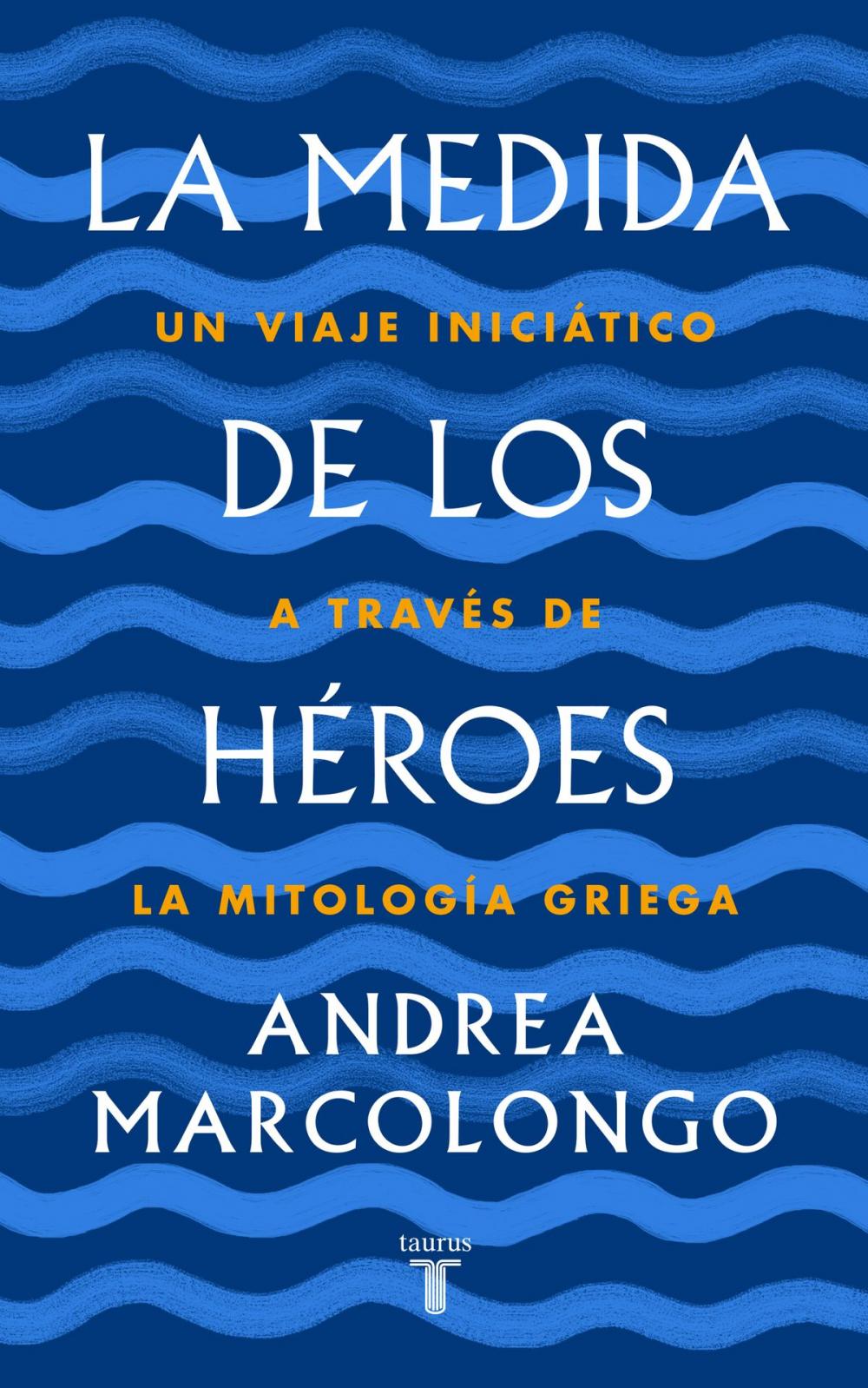 Big bigCover of La medida de los héroes