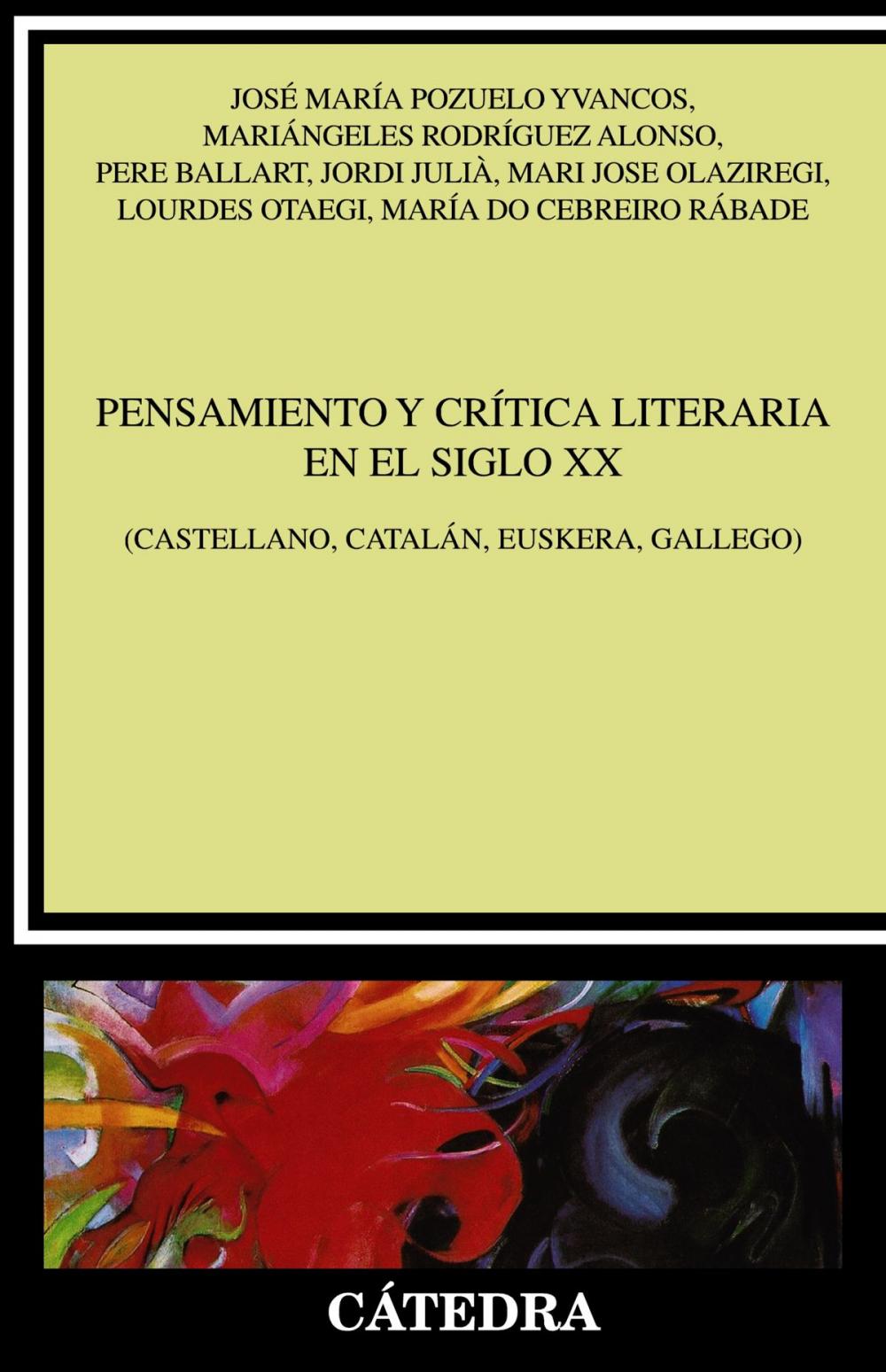 Big bigCover of Pensamiento y crítica literaria en el siglo XX