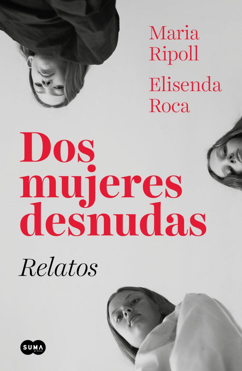 Big bigCover of Dos mujeres desnudas. Relatos