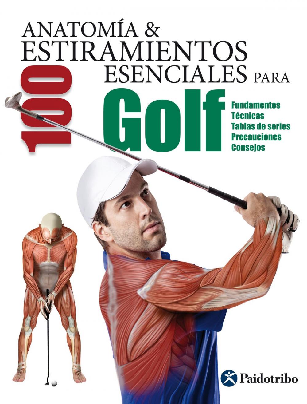 Big bigCover of Anatomía & 100 estiramientos para golf (Color)