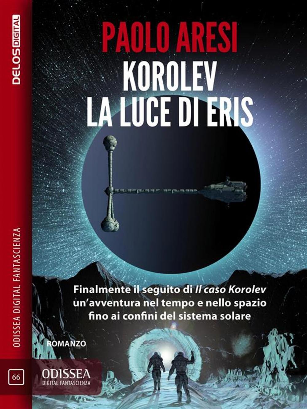 Big bigCover of Korolev, la luce di Eris