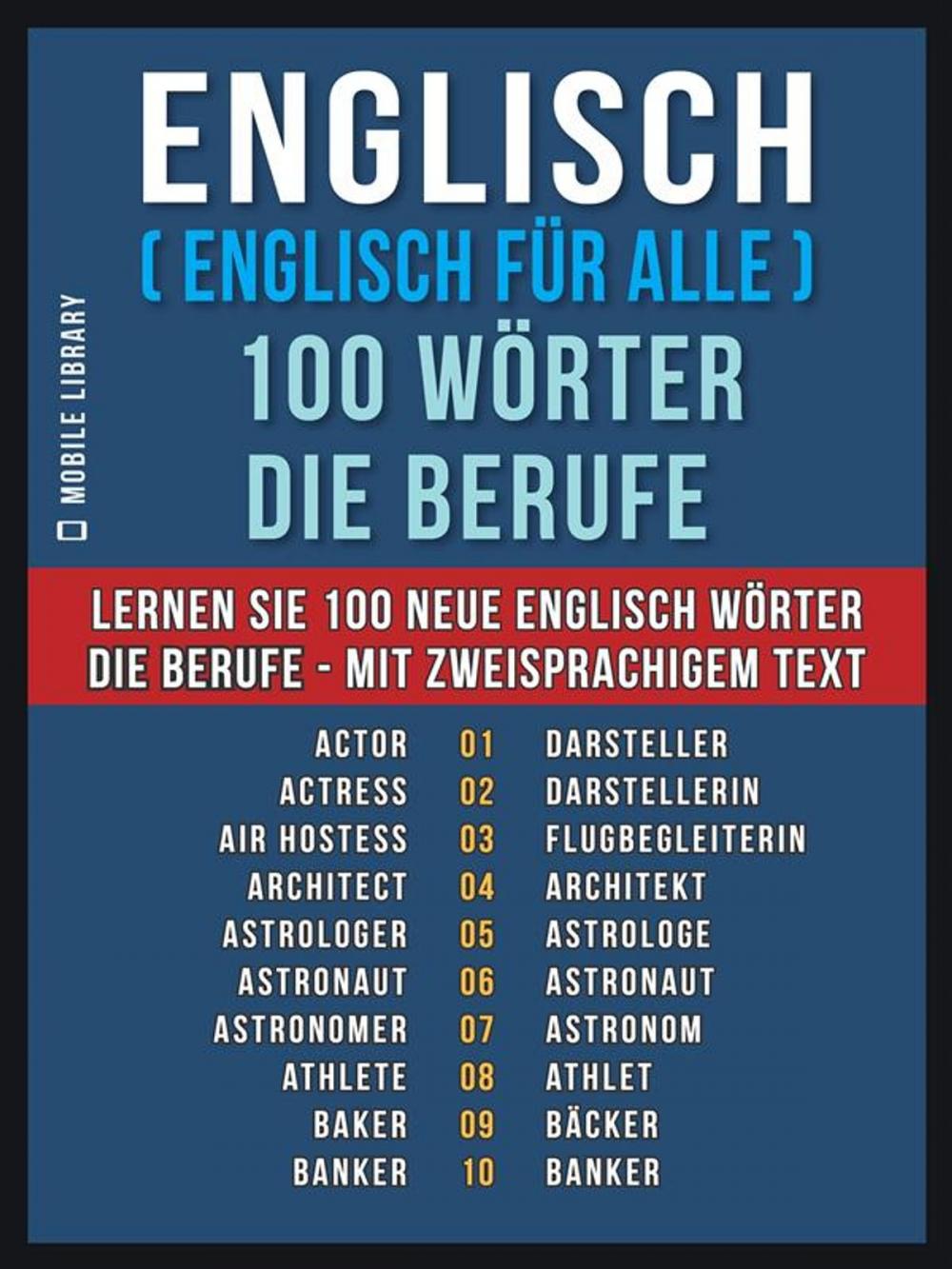 Big bigCover of Englisch ( Englisch für Alle ) 100 Wörter - Die Berufe