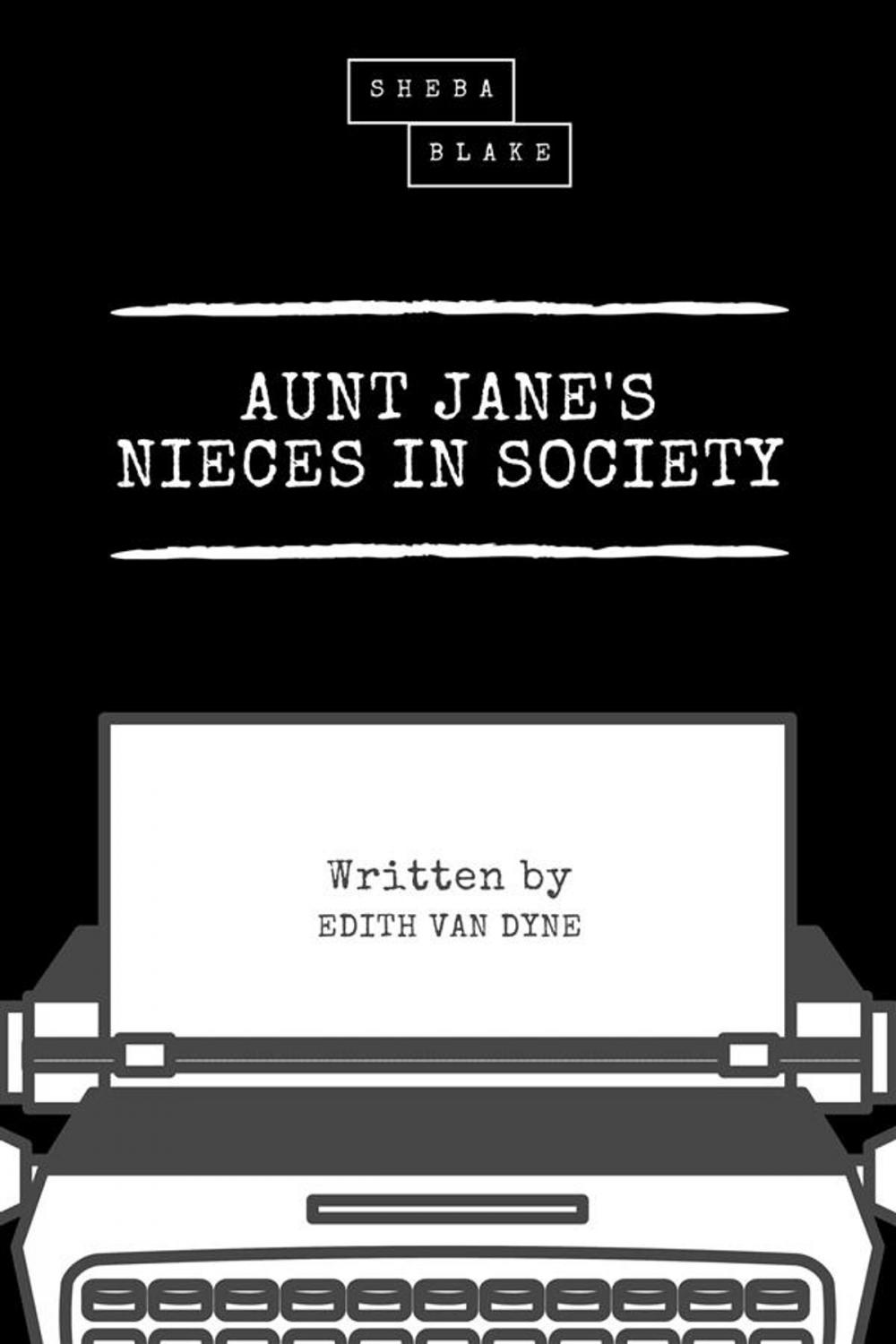 Big bigCover of Aunt Jane's Nieces in Society