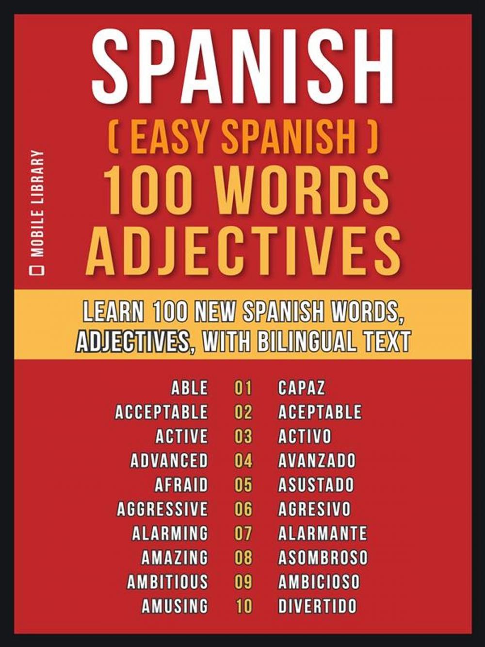 Big bigCover of Spanish ( Easy Spanish ) 100 Words - Adjectives