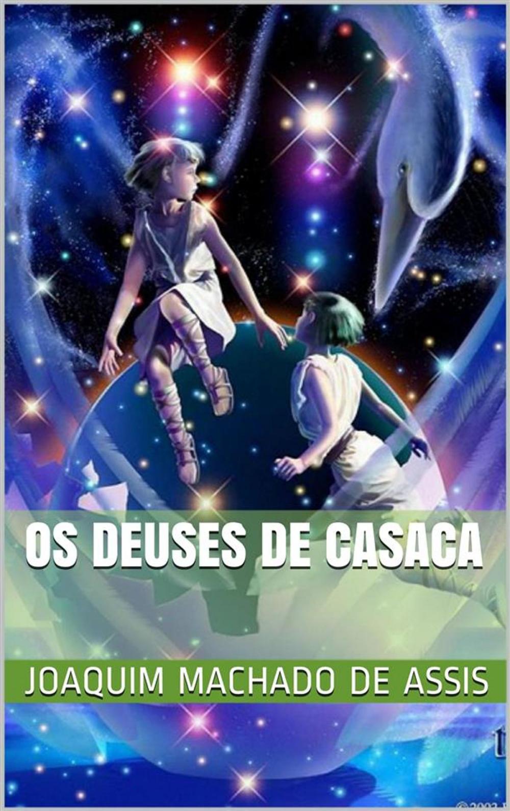 Big bigCover of Os deuses de casaca