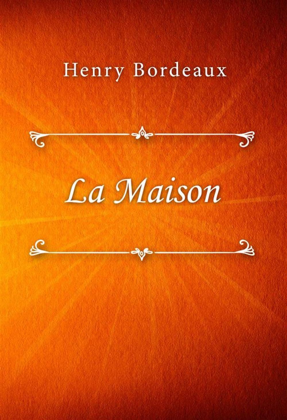 Big bigCover of La Maison