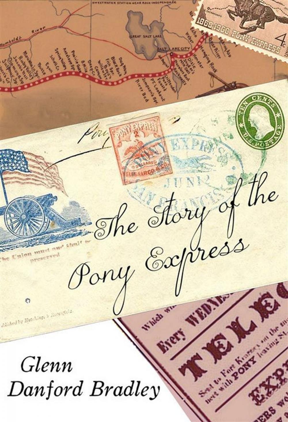 Big bigCover of The Story of the Pony Express