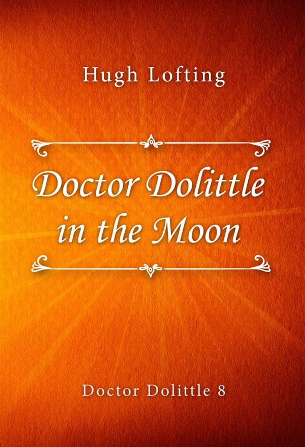 Big bigCover of Doctor Dolittle in the Moon