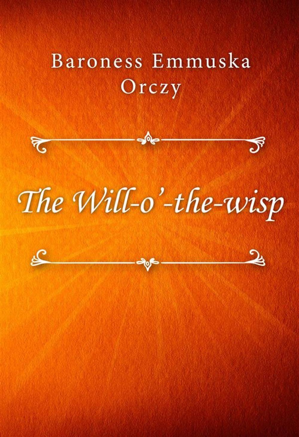 Big bigCover of The Will-o’-the-wisp