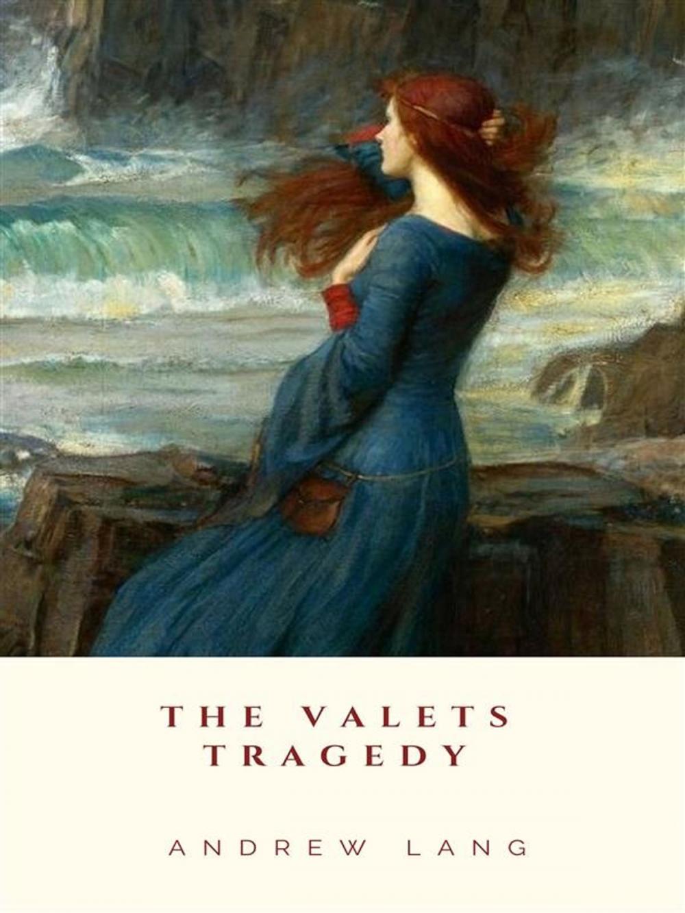 Big bigCover of The Valets Tragedy