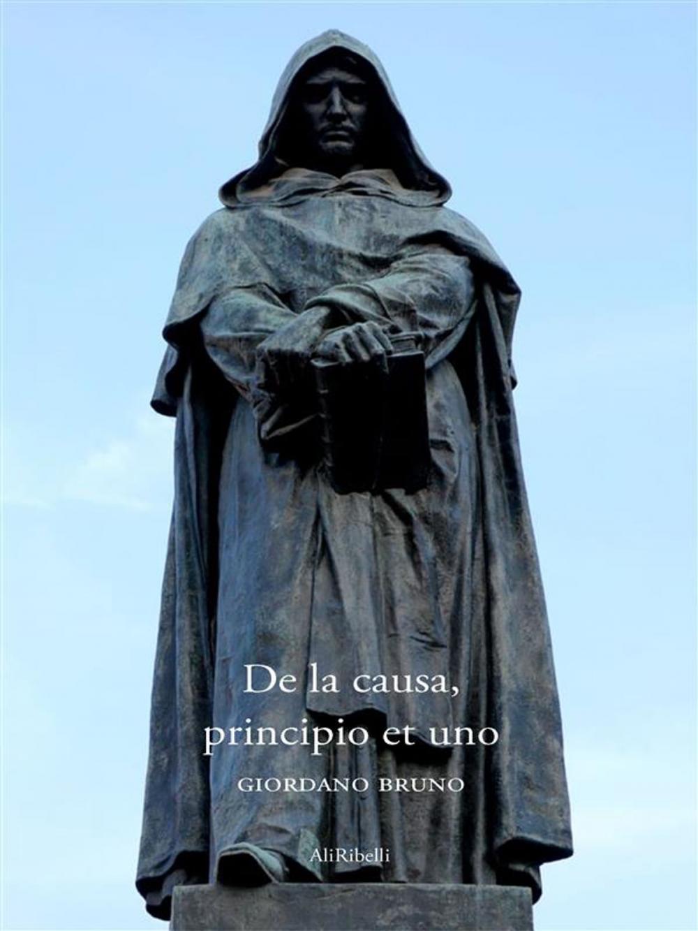 Big bigCover of De la causa, principio et uno