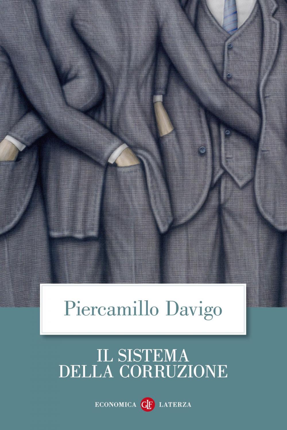 Big bigCover of Il sistema della corruzione