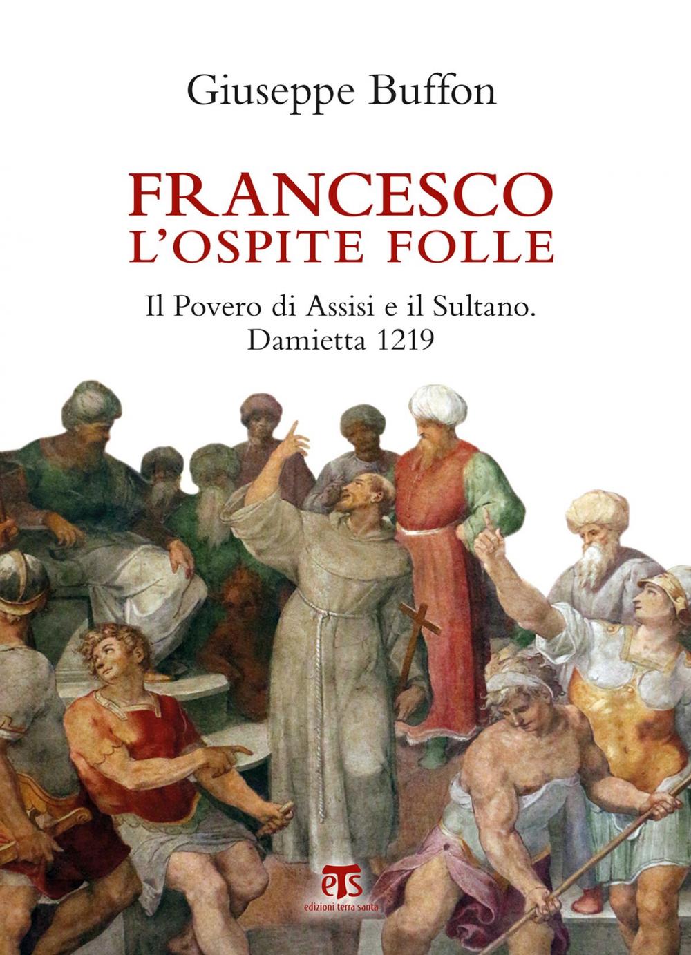 Big bigCover of Francesco l’ospite folle