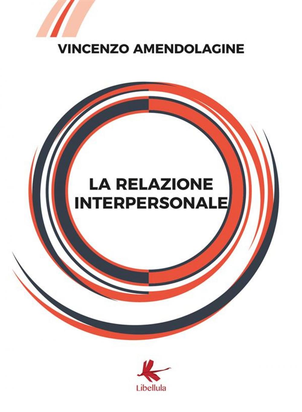 Big bigCover of La relazione interpersonale