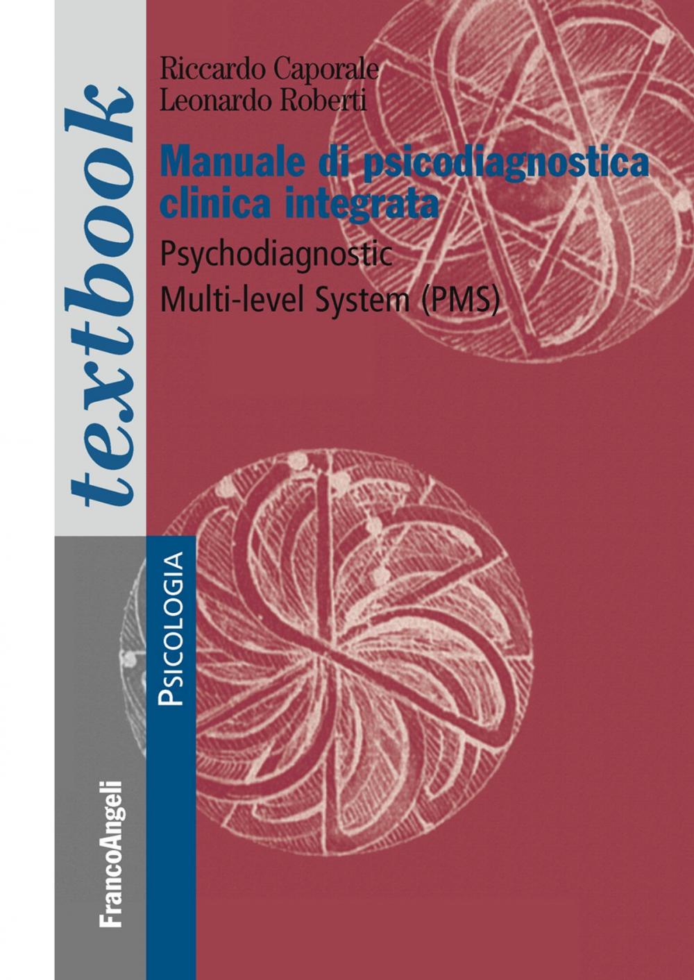 Big bigCover of Manuale di psicodiagnostica clinica integrata