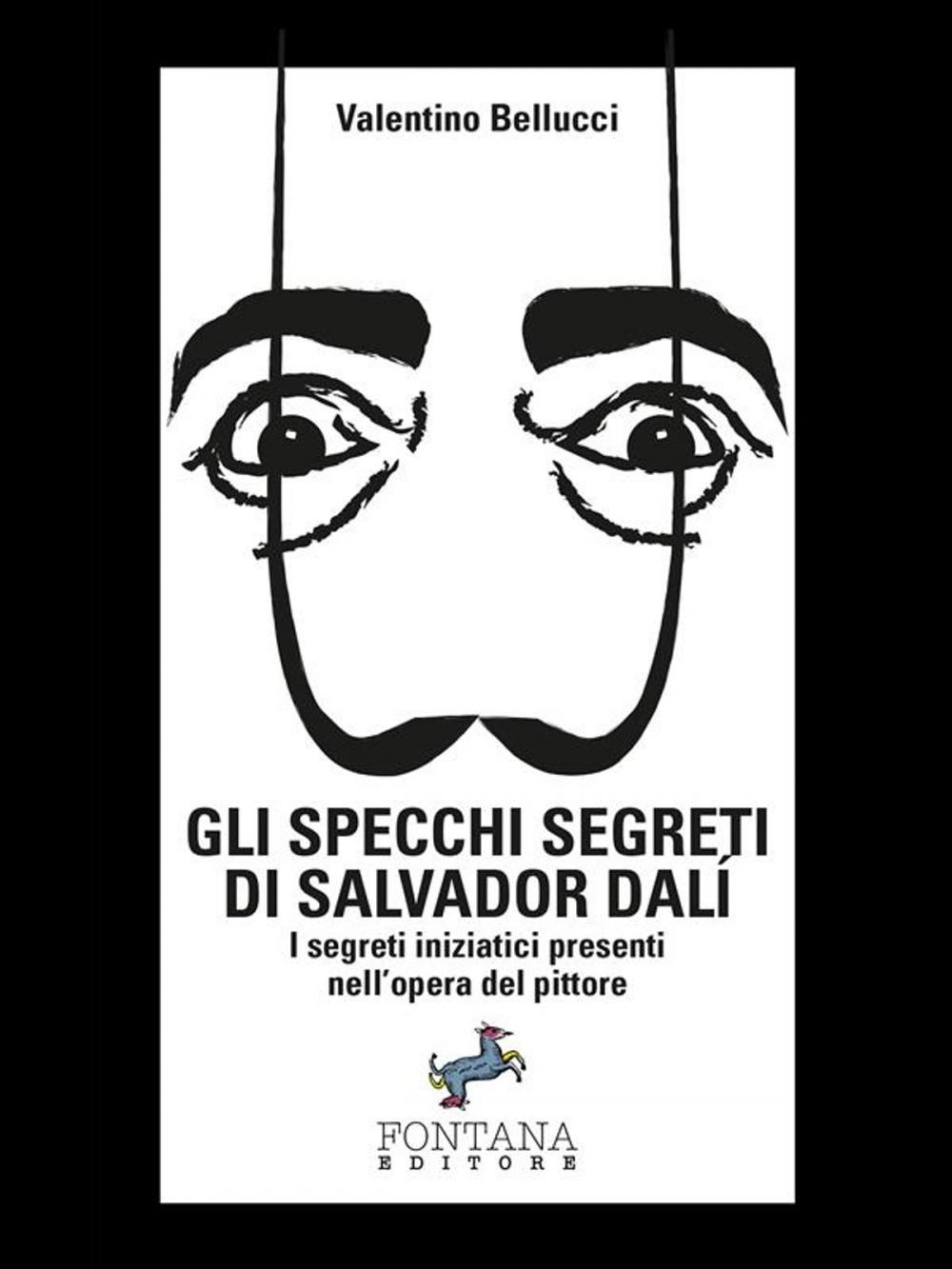 Big bigCover of Gli specchi segreti di Salvador Dalí