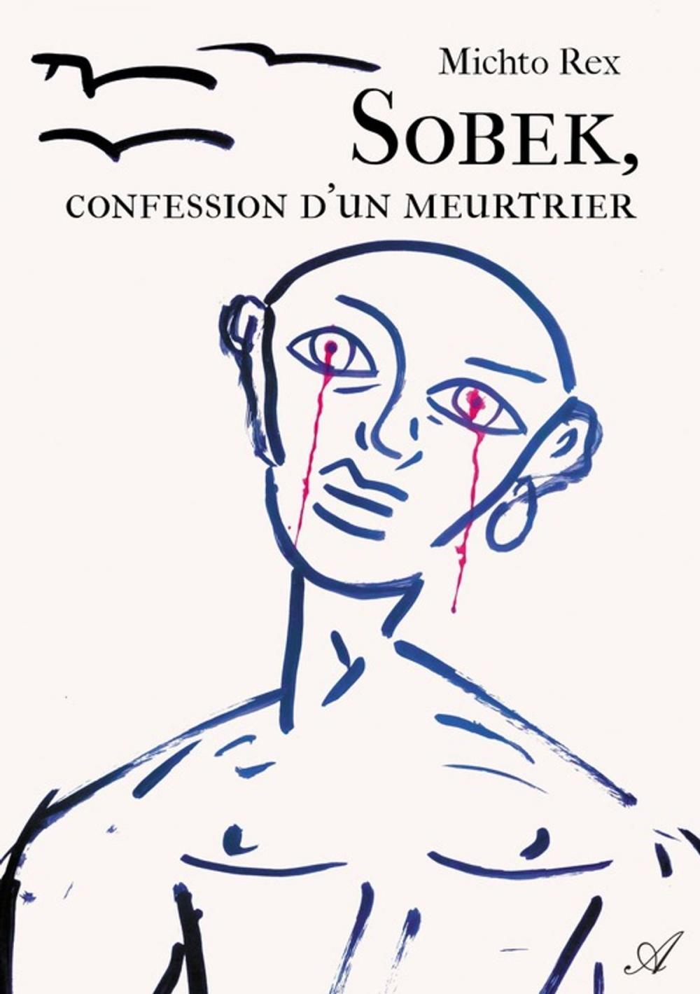 Big bigCover of Sobek, confession d'un meurtrier