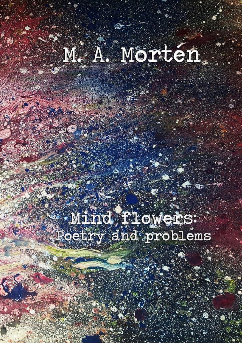 Big bigCover of Mind flowers: Poetry and problems