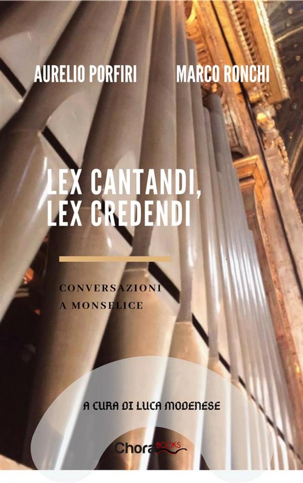 Big bigCover of Lex cantandi, lex credendi