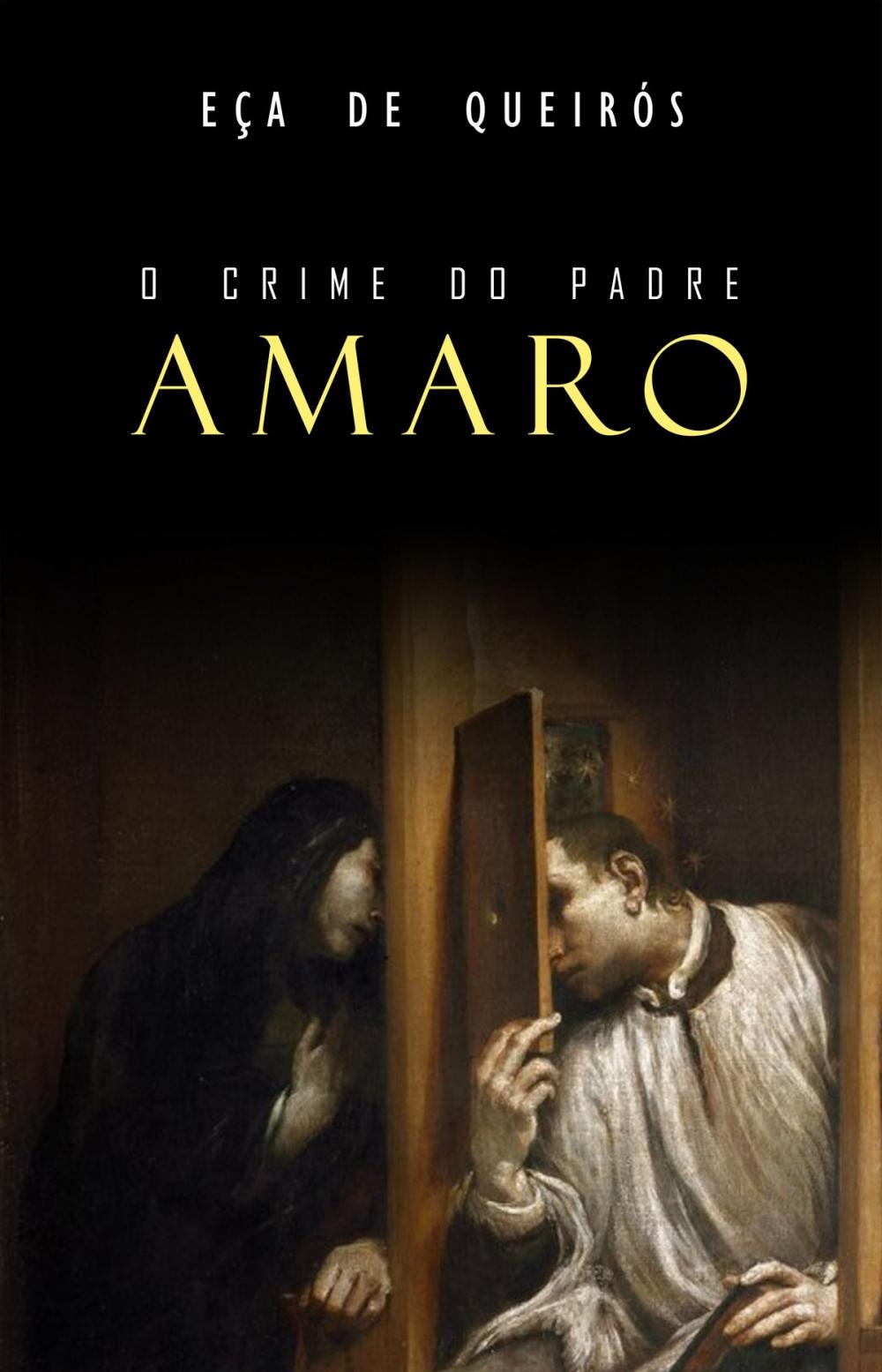 Big bigCover of O Crime do Padre Amaro