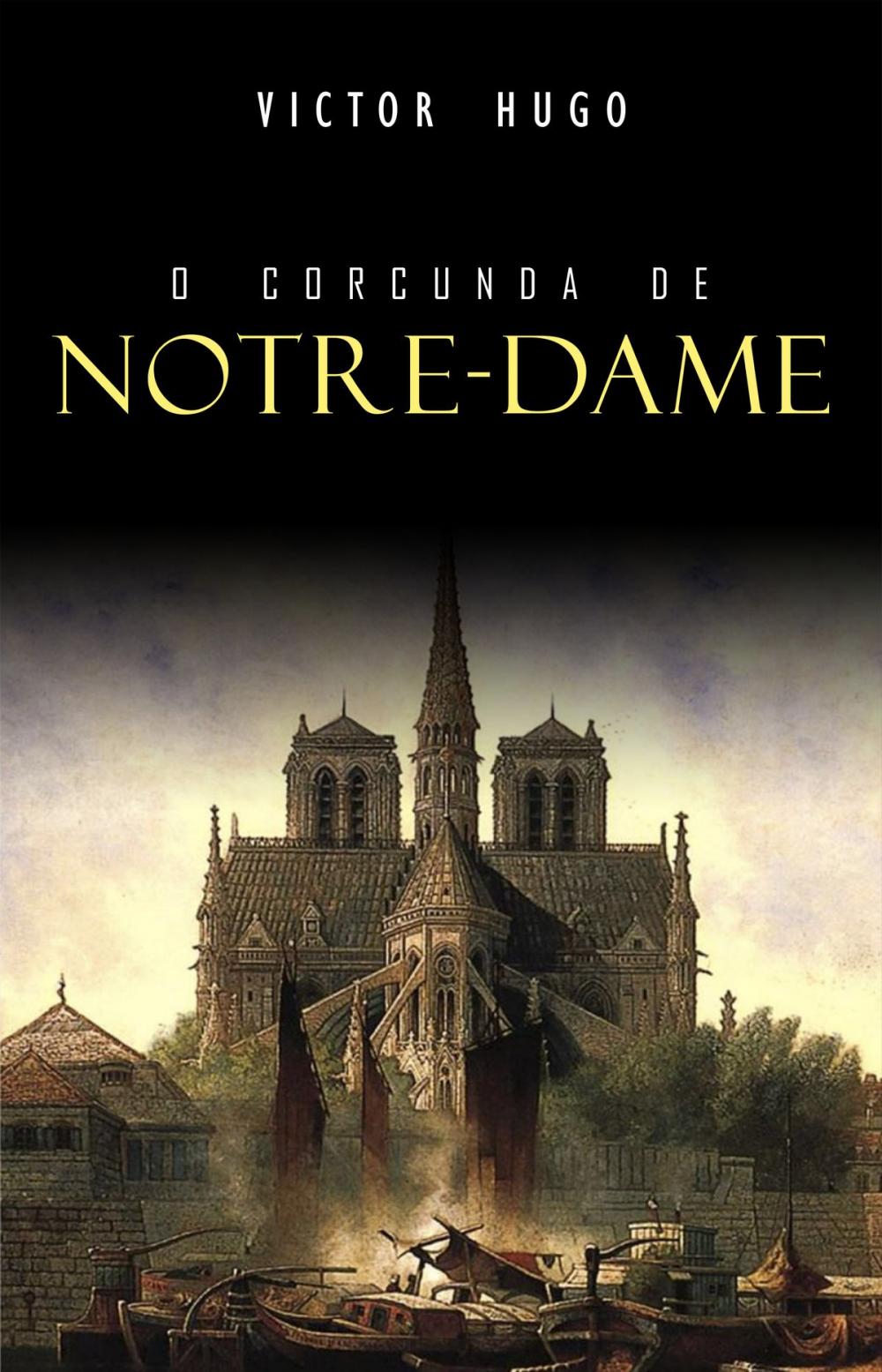 Big bigCover of O Corcunda de Notre-Dame