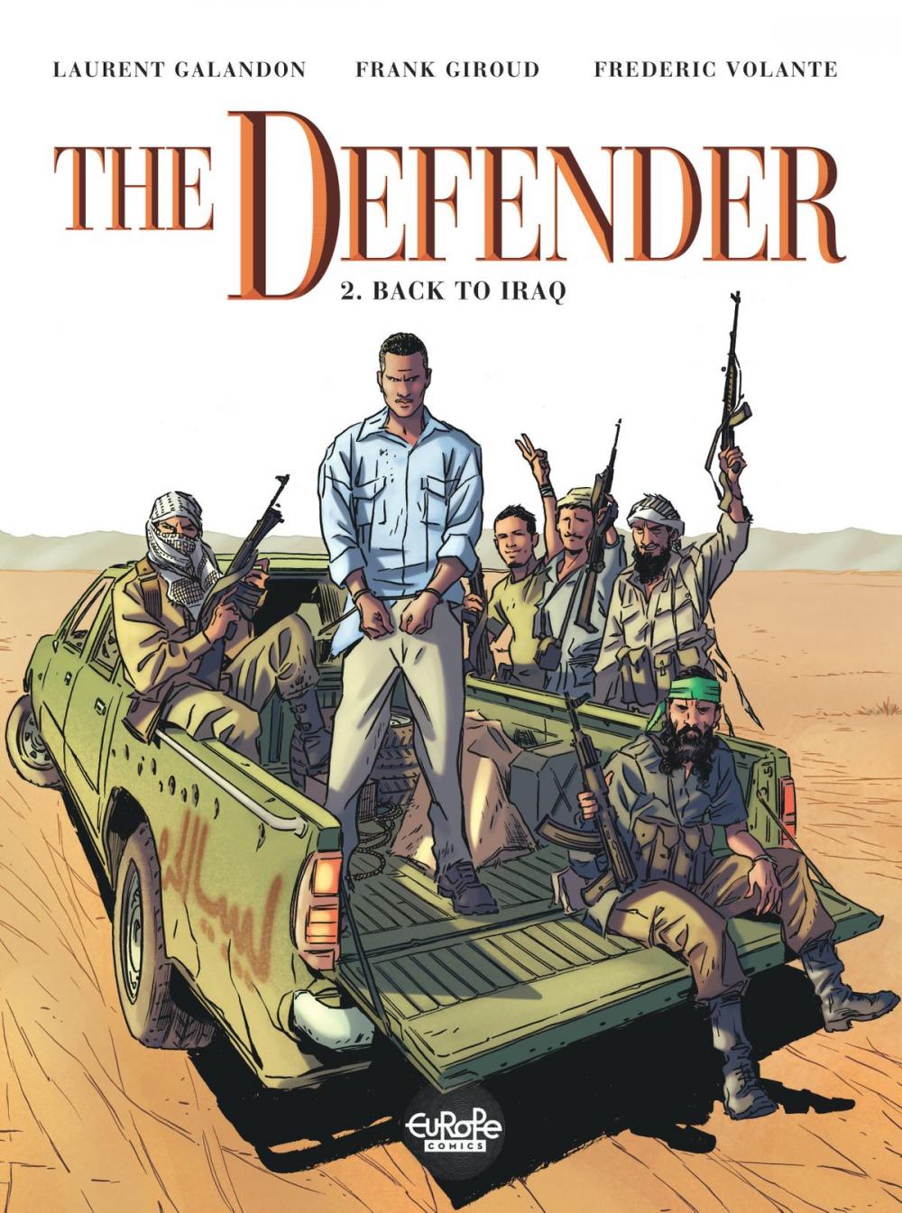 Big bigCover of The Defender 2. Back to Iraq