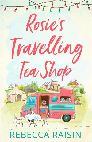 Cover of the book Rosie’s Travelling Tea Shop by Mandy Magro