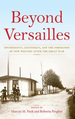 Cover of the book Beyond Versailles by Leyla J. Keough