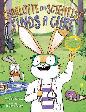 Cover of the book Charlotte the Scientist Finds a Cure by Frank Pellegrini