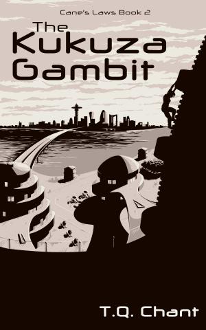 Cover of the book The Kukuza Gambit (Cane's Laws Book 2) by Jason Edwards